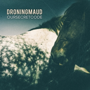 droning-maud-musica-streaming-our-secret-code
